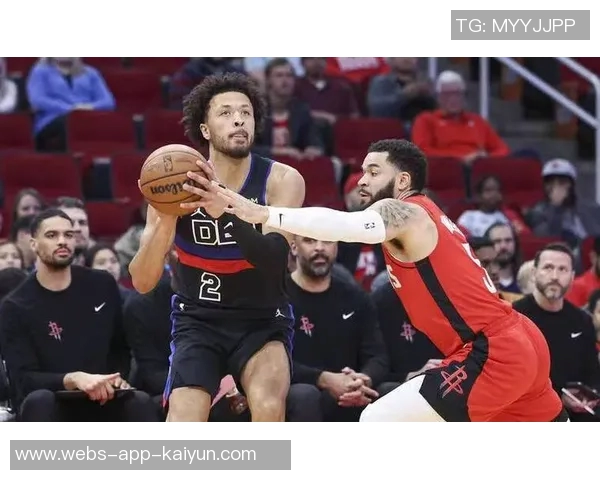 火箭队与活塞队精彩对决直播全程回顾与分析